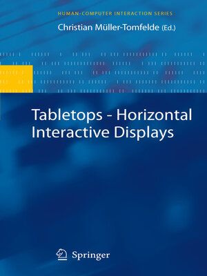 cover image of Tabletops--Horizontal Interactive Displays